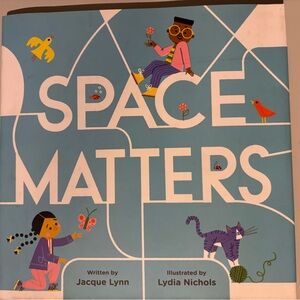Space Matters Children's Book